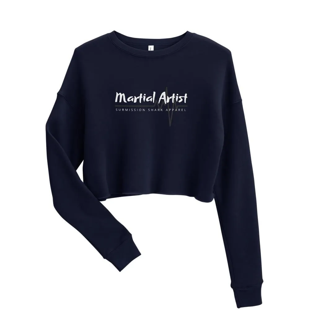 Martial Artist's Life ~ Crop Sweatshirt