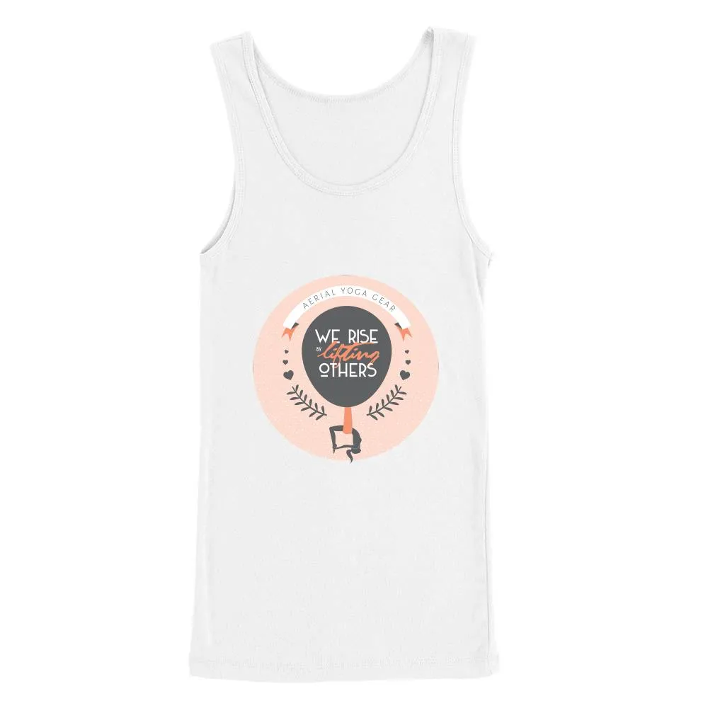 We Rise by Lifting Others Aerial Yoga Tank Top